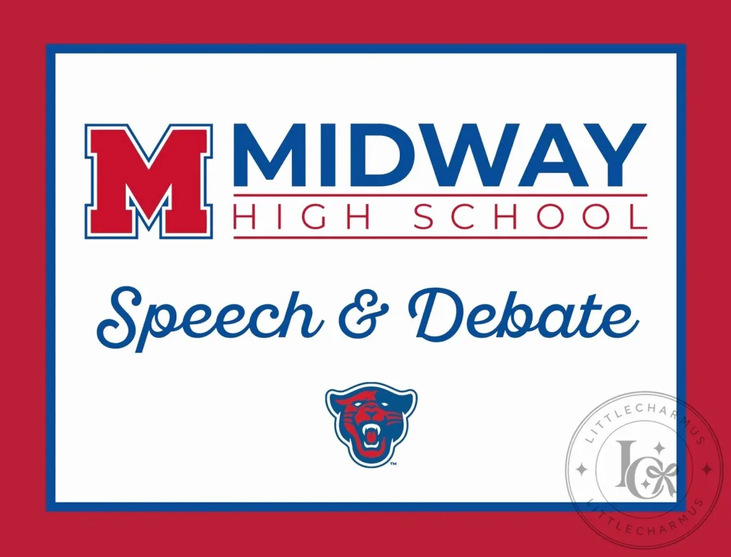 Midway High School Speech and Debate Team Spirit Yard Sign Midway High School Speech and Debate Team Spirit Yard Sign